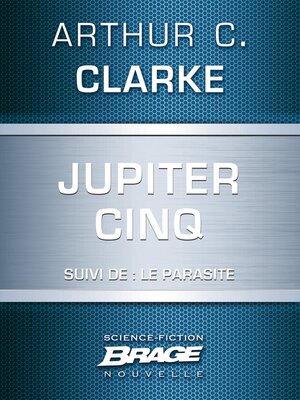 cover image of Jupiter Cinq (suivi de) Le Parasite